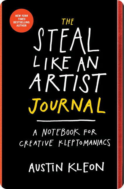 The Steal Like an Artist Journal, Austin Kleon