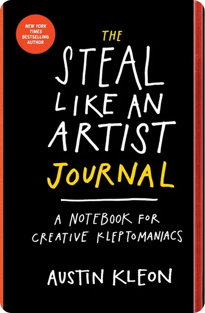 The Steal Like an Artist Journal, Austin Kleon